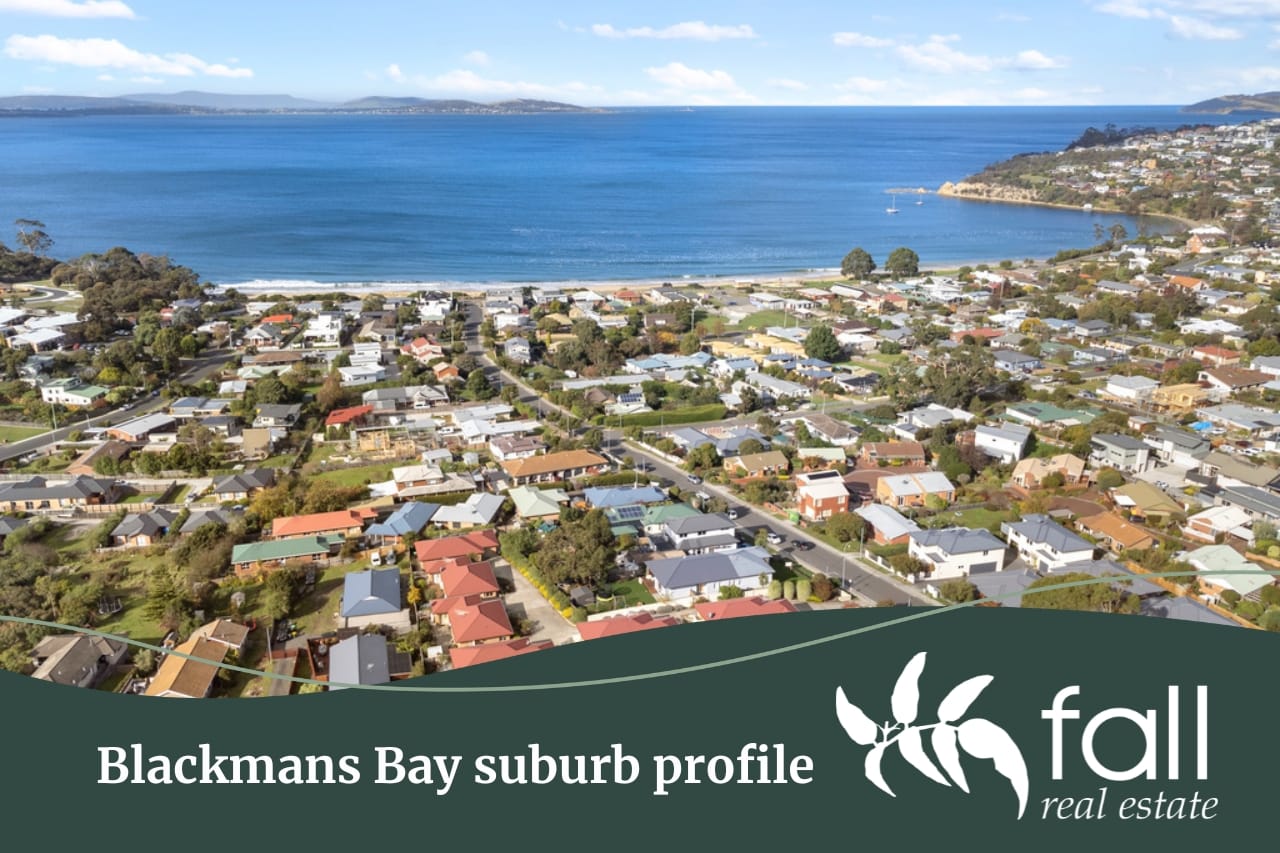 Blackmans Bay suburb profile | Fall Real Estate