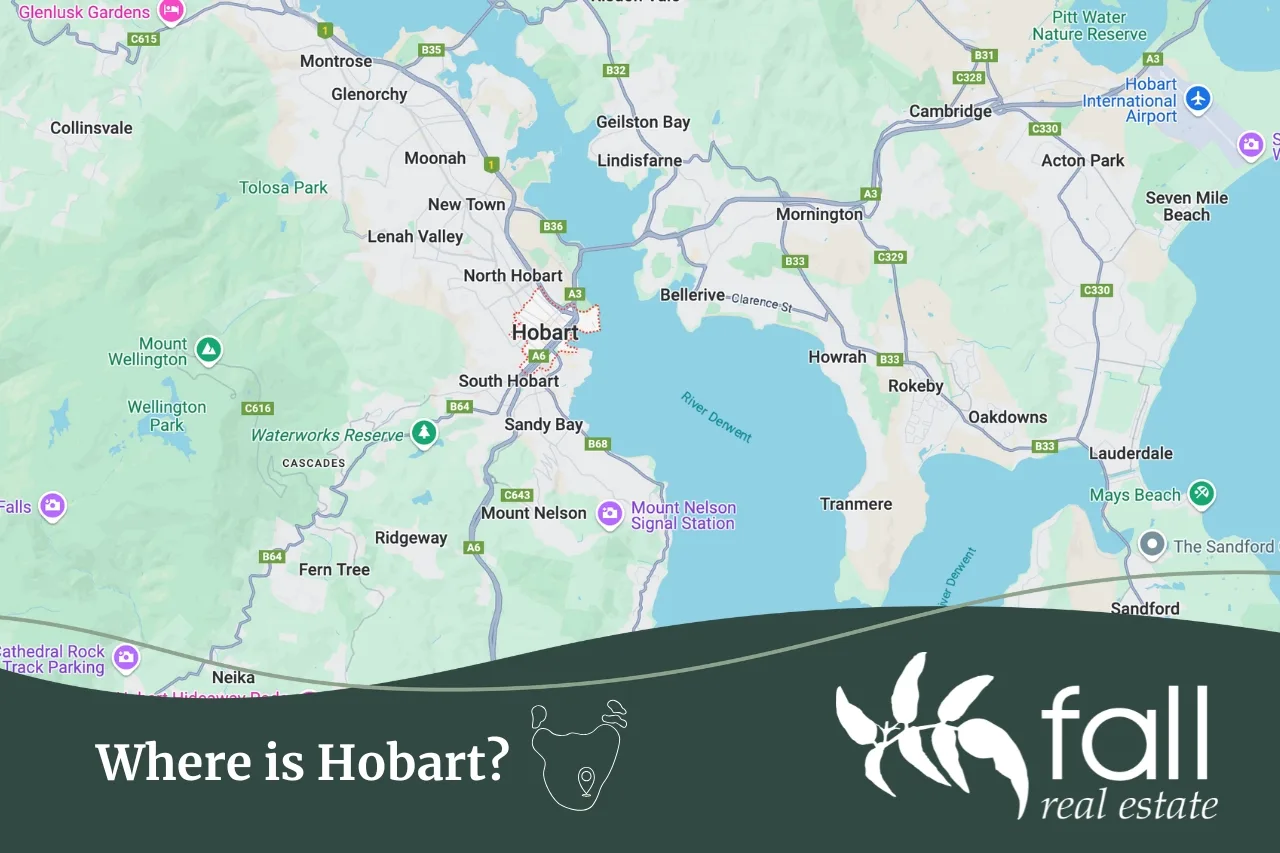 Where is Hobart, Tasmania? Where is Hobart, Tasmania, written by Fall Real Estate