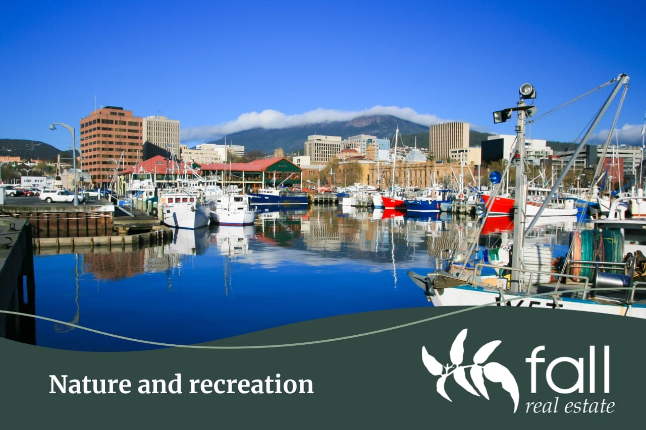 Nature and recreation spots found in Hobart, Tasmania written by Fall Real Estate