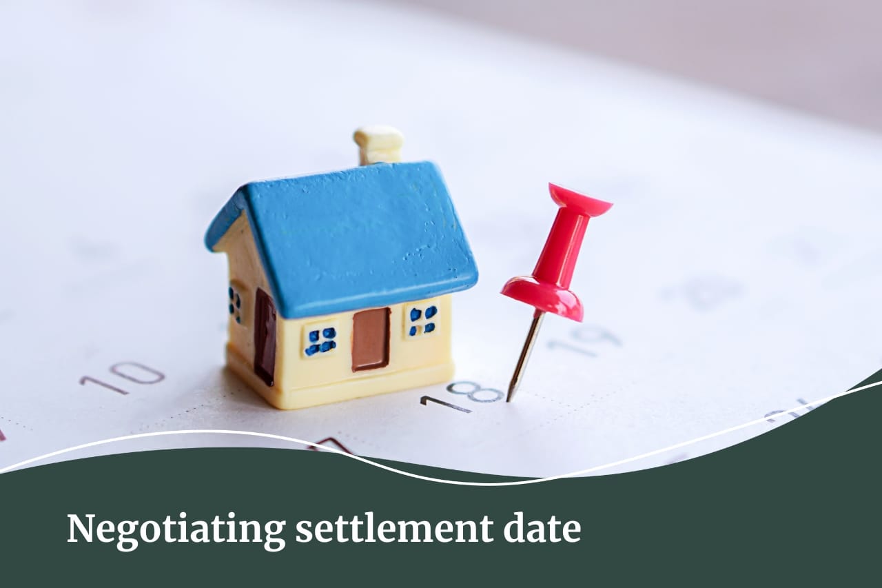 how the negotiation of settlement date works | Fall Real Estate