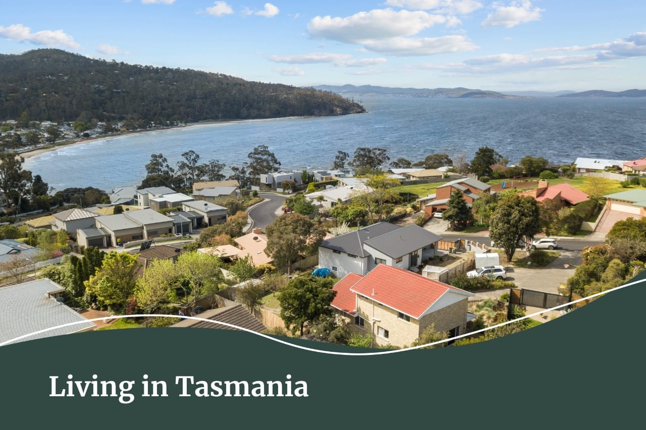 Living in Tasmania and buying with Fall Real Estate