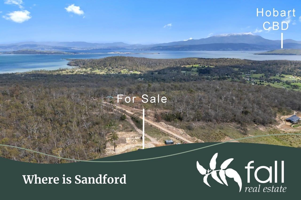 Where is Sandford Tasmania | Fall Real Estate