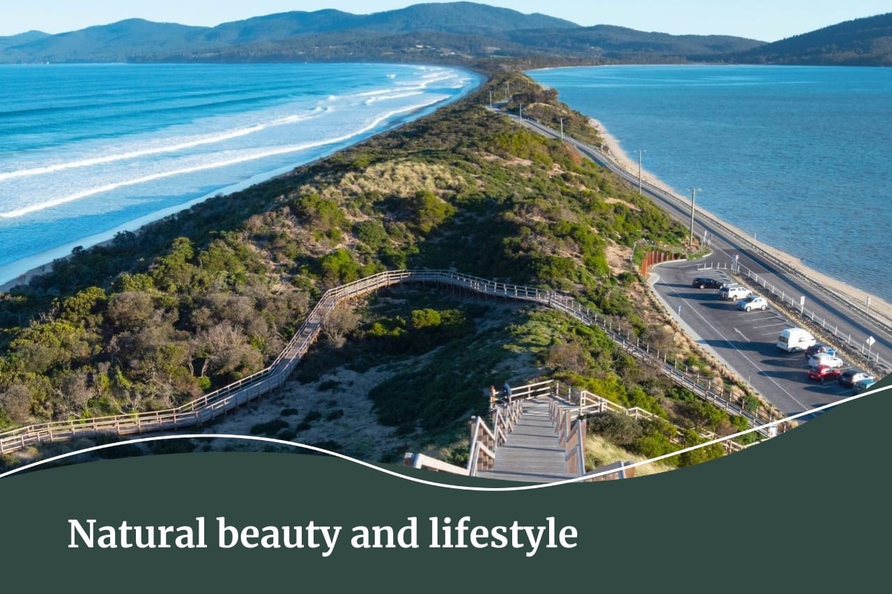 Moving to Southern Tasmania | Buy with Fall Real Estate and see the natural beauty and lifestyle.