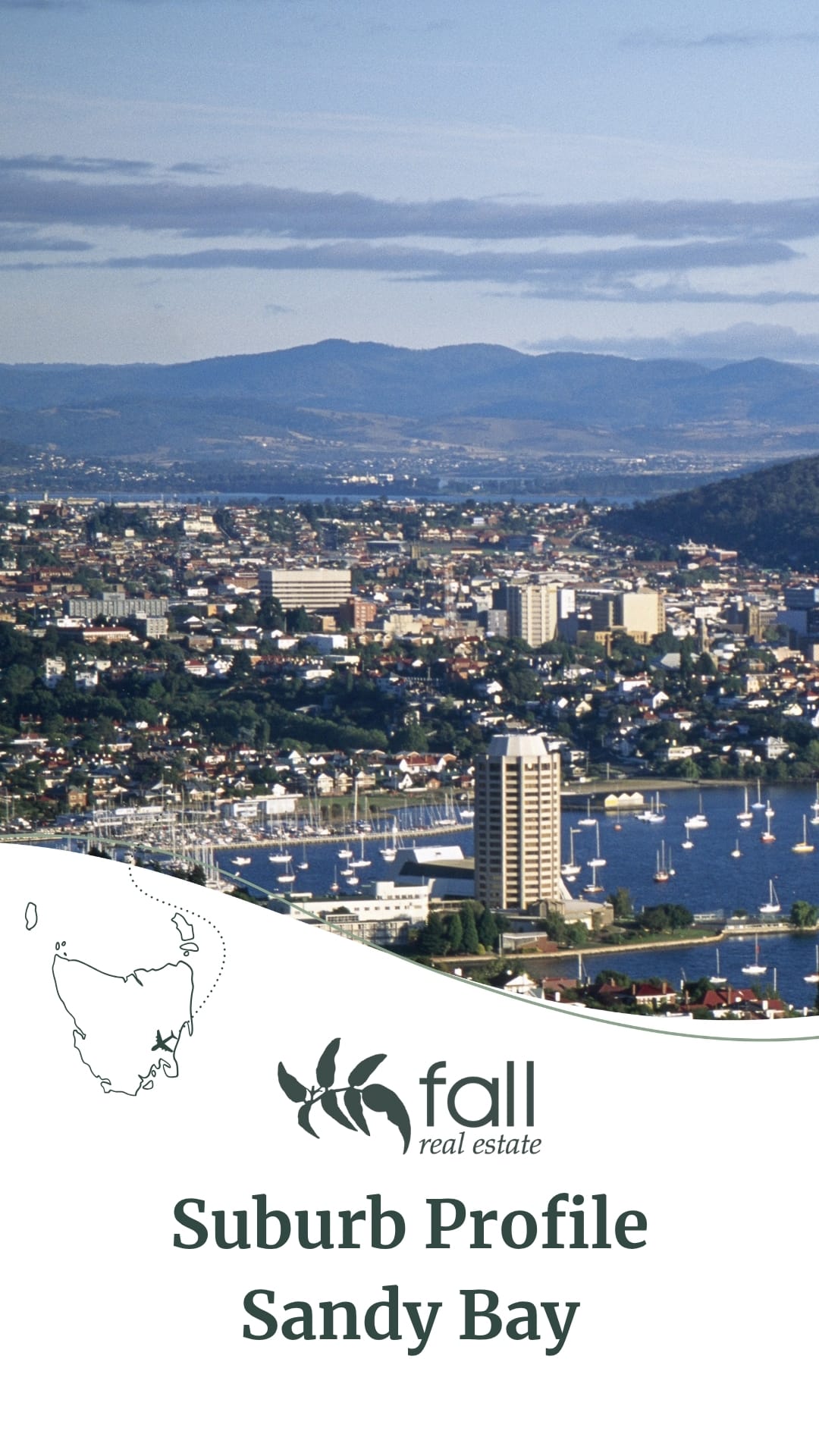 Sandy Bay suburb profile written by Fall Real Estate