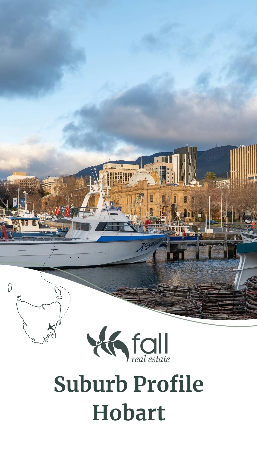 Hobart suburb profile written by Fall Real Estate