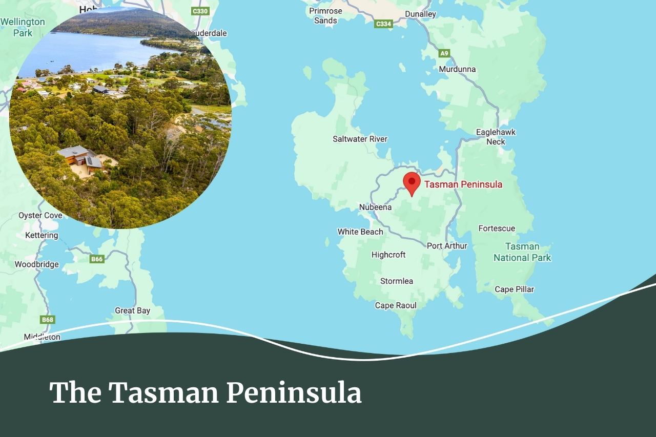 Map of The Tasman Peninsula in Southern Tasmania| Fall Real Estate